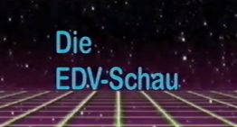 Retro Web-Fundstücke #1: ZDF EDV Schau 1989