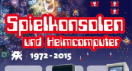 Spielkonsolen und Heimcomputer 1972 – 2015