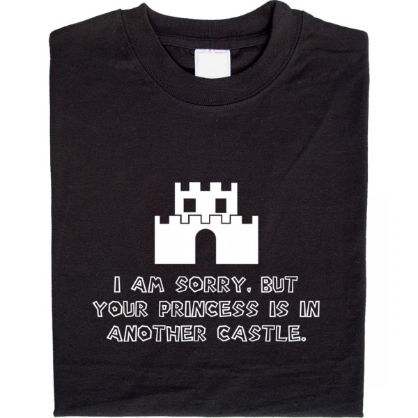 Shirt: Your princess is in another castle